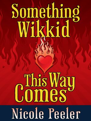 Something Wikkid This Way Comes - ebook